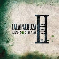 【￥↓】 DJ Mu-R VS Conomark / Lalapalooza Series Vol.2 (2CD)