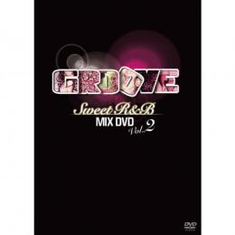 【CP対象】 V.A / GROOVE - Sweet R&B Mix Vol,2 (DVD+CD)