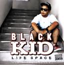 BLACK KID / LIFE SPACE