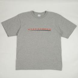 "STAY STOKED" T-shirts (GRAY)