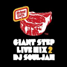 【￥↓】 DJ SOULJAH / GIANT STEP LIVE MIX 2 [CD]