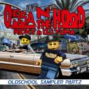 Ricky & DJ Yuma / OSSA N THE HOOD Oldschool Sampler Pt.2