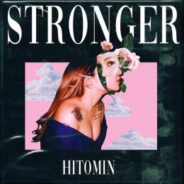HITOMIN / STRONGER