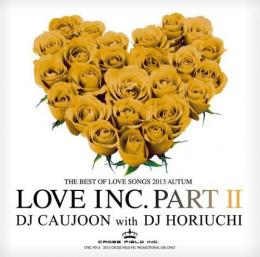 DJ CAUJOON with DJ HORIUCHI / LOVE INC.2