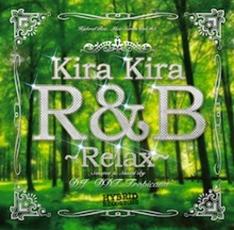 DJ DDT-TROPICANA / Kira Kira R&B -Relax-