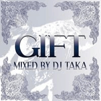 DJ TAKA / GIFT