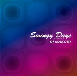 【CP対象】 DJ MAKOTO / SWINGY DAYS -FINAL EDITION- (2CD)