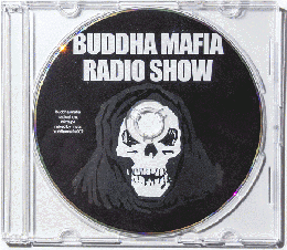 BUDDHA MAFIA / BUDDHA MAFIA RADIOSHOW MIXTAPE #2 - MIXED BY DJ MUTA