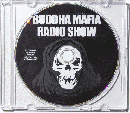 BUDDHA MAFIA / BUDDHA MAFIA RADIOSHOW MIXTAPE #2 - MIXED BY DJ MUTA