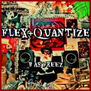 B AS FREEZ / FLEX&QUANTIZE [CD]