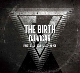 【￥↓】 DJ Vicar / Soul Amazin' Music Presents The Birth Mixtape