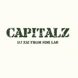 DJ ZAI FROM SIMI LAB / CAPITAL Z