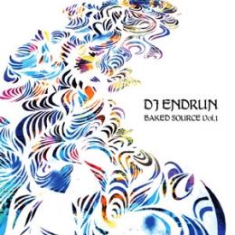DJ Endrun / Baked Source Vol.1