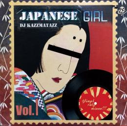 CASTLE-RECORDS/商品詳細 DJ KAZZMATAZZ / JAPANESE GIRL VOL.1