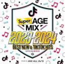 AV8 ALL DJ'S / SUPER AGE MIX 2023-2024 -BEST NEW & TIK TOK HITS- OFFICIAL MIXCD [CD]