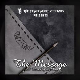 【￥↓】 THE FOREFRONT RECORDS presents THE MASSAGE Vol.1 - mixed by DJ ISSO