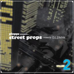 【DEADSTOCK】 V.A / STREET PROPS vol.2 - mixed by DJ ZINYA