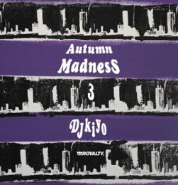DJ KIYO / AUTUMN MADNESS 3