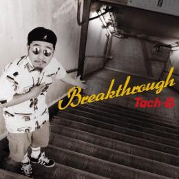 Tach-B / Breakthrough