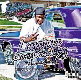DJ VEGAS / LOWRIDER SUPER SHOW JAPAN 2016