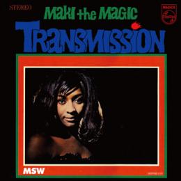 【DEADSTOCK】 MAKI THE MAGIC / Transmission
