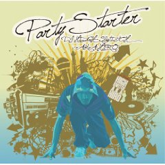 DJ HIGH SWITCH AKA HIRO   / PARTY STARTER