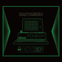 RAITAMEN / 「EZ」EP