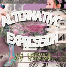 【￥↓】 【DEADSTOCK】 DJ YUUNA / Alternative Expression