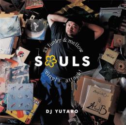 DJ YUTARO / SOULS