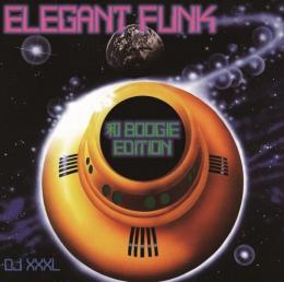 【DEADSTOCK】 DJ XXXL / ELEGANT FUNK 和BOOGIE EDITION