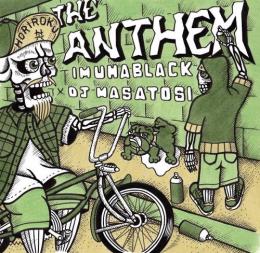 IMUHA BLACK × DJ MASATOSI / THE ANTHEM VOL.2