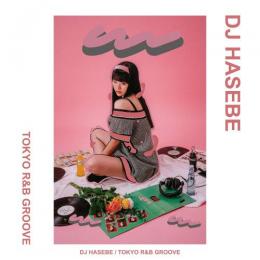 V.A / TOKYO R&B GROOVE - mixed by DJ HASEBE