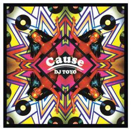 【DEADSTOCK】 DJ TOYO / Cause