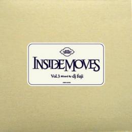 DJ FUJI / Inside Moves Vol.3