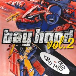 BAYHOOD / BAYHOOD EP