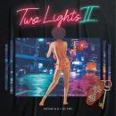 RHYME&B × DJ YMG / TWO LIGHTS II
