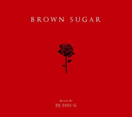 【DEADSTOCK】 DJ SHU-G / Brown Sugar