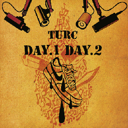 TURC / DAY.1 DAY.2